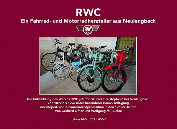 RWC - Ein Fahrrad- und Motorradhersteller aus Neulengbach