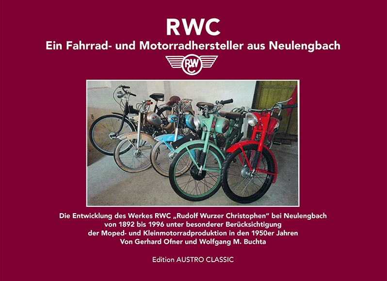 RWC - Ein Fahrrad- und Motorradhersteller aus Neulengbach